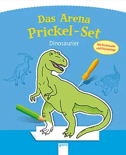 Das Arena Prickel-Set. Dinosaurier von Ina Hallemans: Buch kaufen | Ex Libris