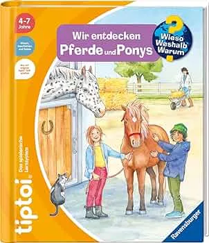 tiptoi® Wieso? Weshalb? Warum? Wir entdecken Pferde und Ponys