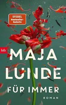 NEU: "Für immer" von Maja Lunde - Buch - 2025