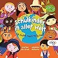 Schulkinder in aller Welt: So sieht mein Tag aus!