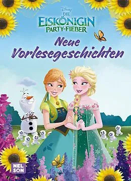 Disney Die Eiskönigin: Party-Fieber: Neue Vorlesegeschichten von : Buch kaufen | Ex Libris