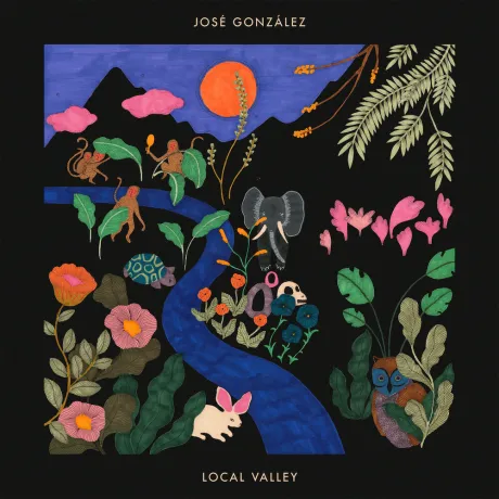 Jose Gonzalez – Local Valley