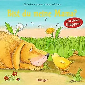 Bist du meine Mama? Kinderbuch